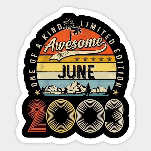 Awesome Since June 2003 Vintage 20th Birthday Sticker by Vintage White Rose Bouquets